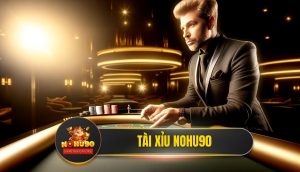Tài Xỉu Nohu90 - Bí Kíp Chinh Phục & Kinh Nghiệm Xương Máu Từ Chuyên Gia